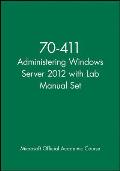 70 411 Administering Windows Server 2012 With Lab Manual Set
