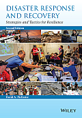 Disaster Response & Recovery Strategies & Tactics For Resilience