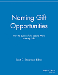 Naming Gift Opportunities: How to Successfully Secure More Naming Gifts