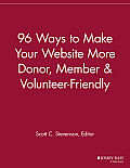 96 Ways to Make Your Website More Donor, Member and Volunteer Friendly