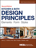 Kitchen & Bath Design Principles Elements Form Styles