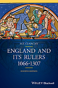England & Its Rulers 1066 1307