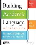 Building Academic Language Meeting Common Core Standards Across Disciplines Grades 5 12