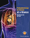 Pathophysiology for Nurses at a Glance