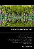 The Wiley Handbook of Theoretical and Philosophical Psychology: Methods, Approaches, and New Directions for Social Sciences