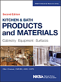 Kitchen & Bath Products & Materials Cabinetry Equipment Surfaces