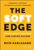 Soft Edge Where Great Companies Find Lasting Success