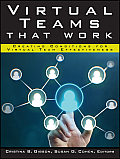 Virtual Teams That Work: Creating Conditions for Virtual Team Effectiveness