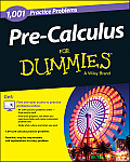 1001 Pre Calculus Practice Problems For Dummies