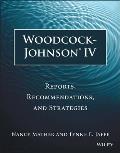 Woodcock-Johnson IV: Reports, Recommendations, and Strategies