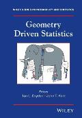 Geometry Driven Statistics