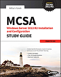 Mcsa Windows Server 2012 R2 Installation & Configuration Study Guide Exam 70 410