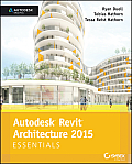 Autodesk Revit Architecture 2015 Essentials Autodesk Official Press