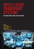 Intelligent Transport Systems: Technologies and Applications