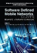 Software Defined Mobile Networks (Sdmn): Beyond Lte Network Architecture