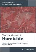 The Handbook of Homicide