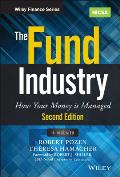 Fund Industry + Website How Your Money Is Managed
