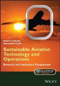 Sustainable Aviation Technology and Operations: Research and Innovation Perspectives