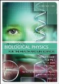 Introduction to Biological Physics for the Health and Life Sciences