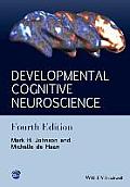 Developmental Cognitive Neuroscience An Introduction