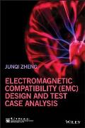 Electromagnetic Compatibility (Emc) Design and Test Case Analysis