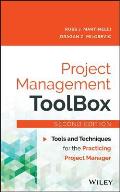 Project Management Toolbox Tools & Techniques For The Practicing Project Manager