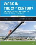 Work In The 21st Century An Introduction To Industrial & Organizational Psychology