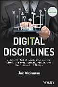 Digital Disciplines Attaining Market Leadership Via The Cloud Big Data Mobility Social Media & The Internet Of Everything