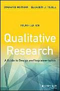 Qualitative Research A Guide To Design & Implementation