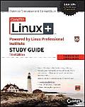 Comptia Linux+ Powered By Linux Professional Institute Study Guide 3rd Edition Exam Lx0 101 & Exam Lx0 102