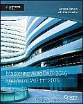 Mastering AutoCAD 2016 & AutoCAD LT 2016 Autodesk Official Press