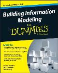 Building Information Modeling For Dummies BIM