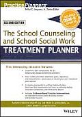 The School Counseling and School Social Work Treatment Planner, with Dsm-5 Updates, 2nd Edition