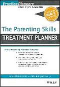 The Parenting Skills Treatment Planner, with Dsm-5 Updates