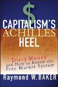 Capitalism s Achilles Heel