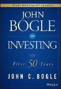 John Bogle on Investing: The First 50 Years