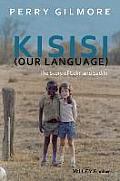 Kisisi (Our Language) P