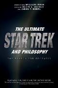 Ultimate Star Trek & Philosophy The Search for Socrates