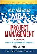 Fast Forward MBA in Project Management Fifth Edition