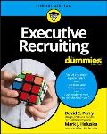 Executive Recruiting For Dummies