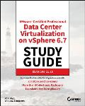VCP6 DCV VMware Certified Professional Data Center Virtualization on vSphere 6 Study Guide 2V0 621