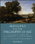 Aesthetics & The Philosophy Of Art The Analytic Tradition An Anthology