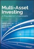Multi-Asset Investing: A Practitioner's Framework