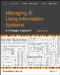 Managing & Using Information Systems A Strategic Approach 6e Binder Ready Version