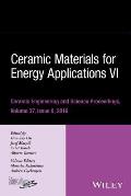 Ceramic Materials for Energy Applications VI, Volume 37, Issue 6