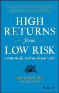 High Returns from Low Risk A Remarkable Stock Market Paradox