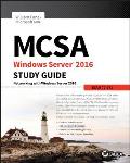 MCSA Windows Server 2016 Study Guide Exam 70 741