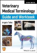 Veterinary Medical Terminology Guide & Workbook