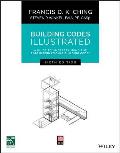 Building Codes Illustrated 6th Edition A Guide to Understanding The 2018 International Building Code