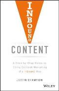 Inbound Content A Step By Step Guide To Doing Content Marketing The Inbound Way